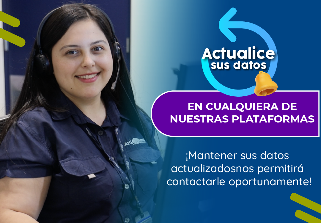 Operadora de servicio al cliente sonriendo a la cámara, en texto: Actualice sus datos en cualquiera de nuestras plataformas