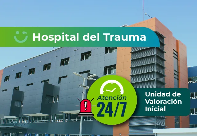 Edificio del Hospital del Trauma, toma general. en texto se lee: Unidad de Valoración Inicial atención 24/7